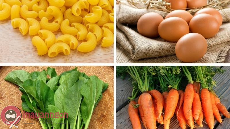 Nguyên liệu chuẩn bị cho món xào nui trứng rau cải